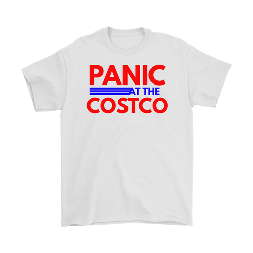 Panic at the Costco Tshirt